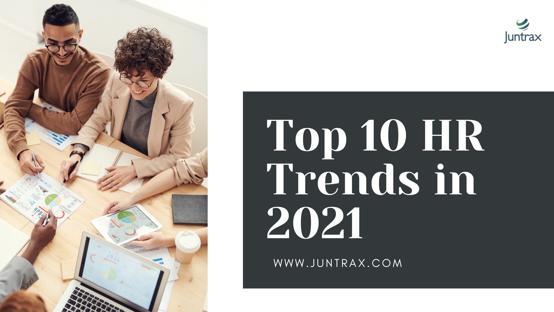 Top 10 HR Trends in 2021 – Juntrax