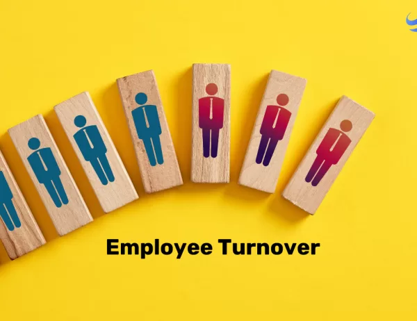 Employee Turnover: Causes, Calculation, and Solutions