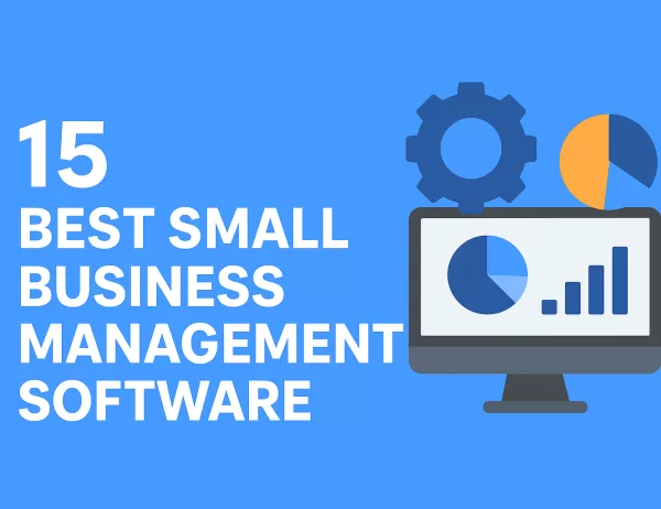 15 Best Small Business Management Software