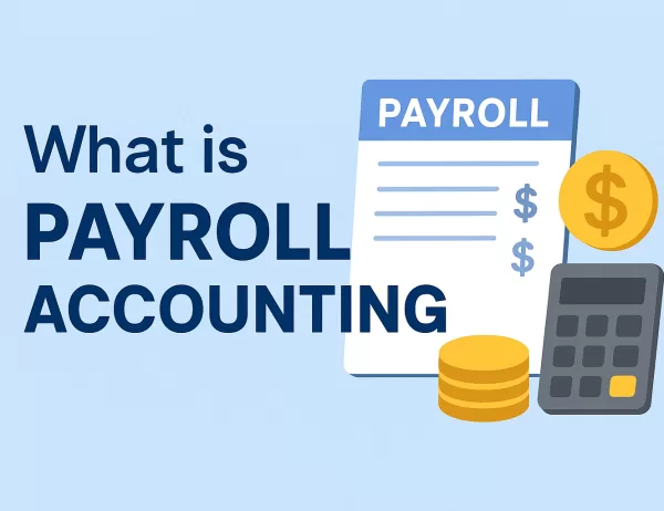 What is Payroll Accounting?