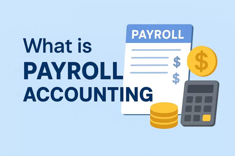 What is Payroll Accounting?